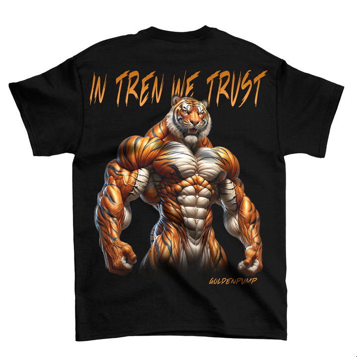 In Tren We Trust (Backprint)nShirt