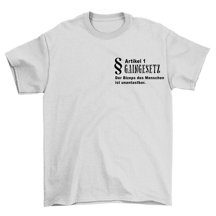 Gaingesetz Shirt