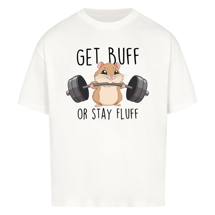 Get Buff Oversized Shirt