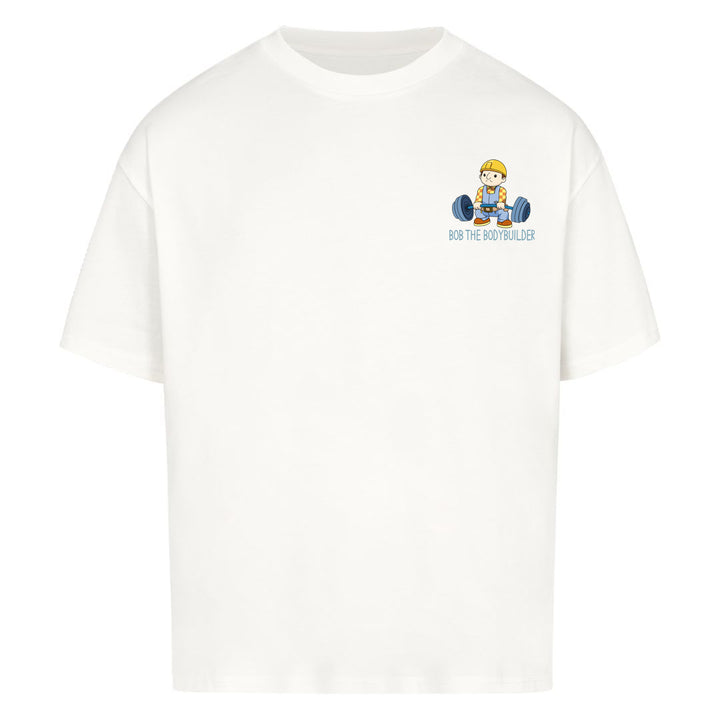 bob the bodybuilder Oversized Shirt