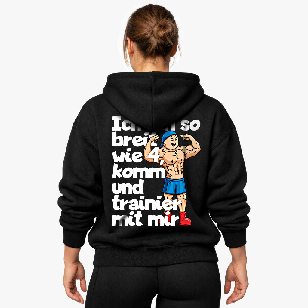 Breit wie 4 Oversized Hoodie