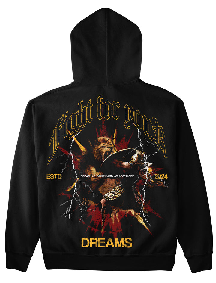 Fight for your dreams (Backprint) Hoodie