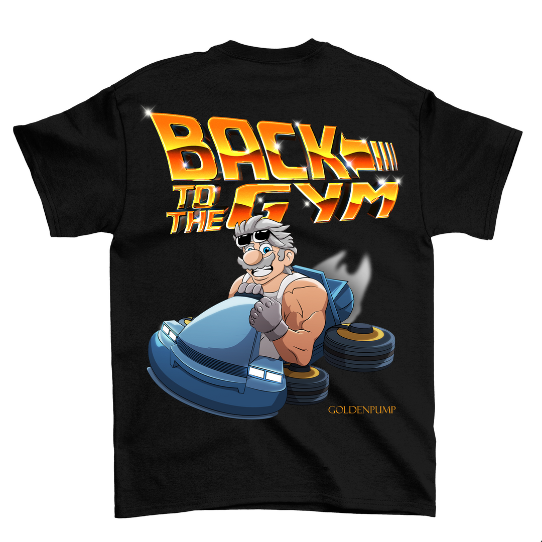 Back to the Gym (Backprint) Shirt